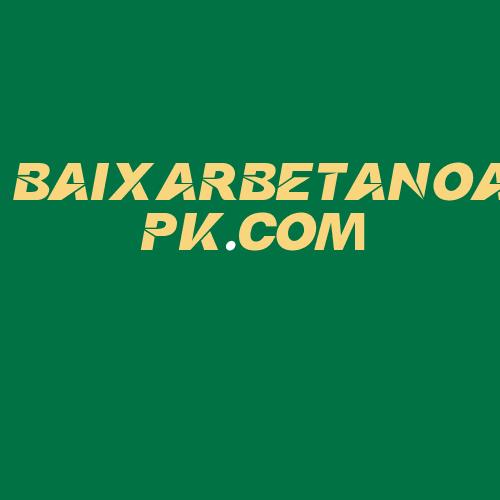 Logo da BAIXARBETANOAPK